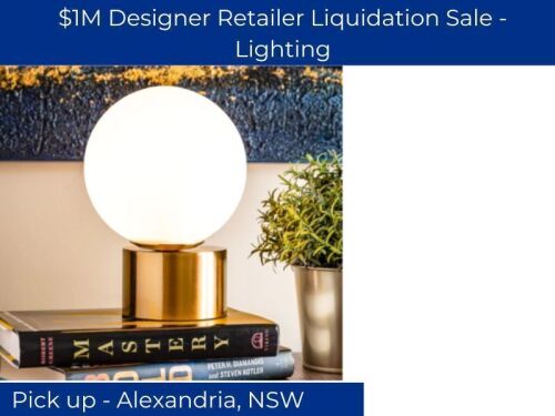 $1M Designer Retailer Liquidation Sale - Lighting | Pick Up Alexandria NSW