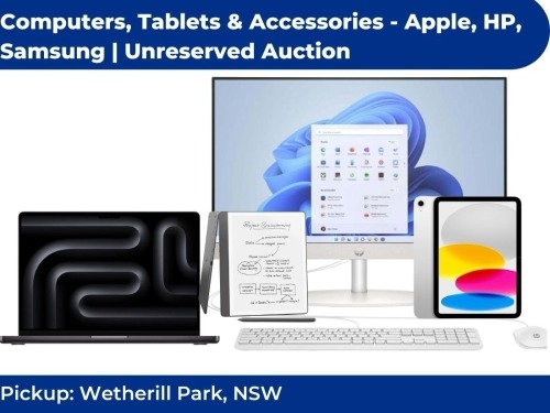 Computers/Tablets & Accessories - Apple/HP Sale | Unreserved Auction | Pick Up Wetherill Park NSW