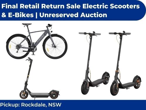 Electric Scooters & E-Bikes FINAL RETAIL RETURNS SALE | Unreserved Auction | Pickup Rockdale NSW