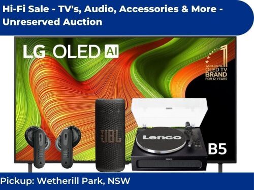 Hi-Fi Sale - TV's, Audio, Accessories & More | Unreserved Auction - Pick Up Wetherill Park