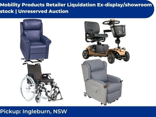 Mobility Products Retailer Liquidation - ex display/showroom stock | Unreserved Auction | Pickup Ingleburn NSW