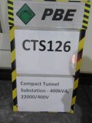 CTS126 - 2014 RGPP Compact Tunnel Substation - 400kVA, 22000/400V - 4