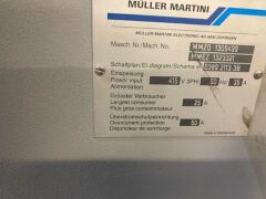 Make an offer - 2007 MULLER MARTINI Prima 6 Station SADDLE STITCHER with stream feeders and Pratico Stacker, blue, no cover feeder. Demag Overhead log crane. - 19