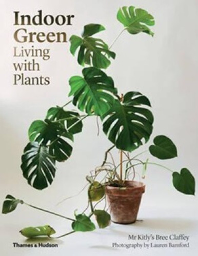 4 x Indoor Green: Living With Plants